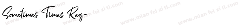 Sometimes Times Reg字体转换